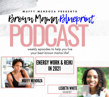brown mama blueprint podcast reiki