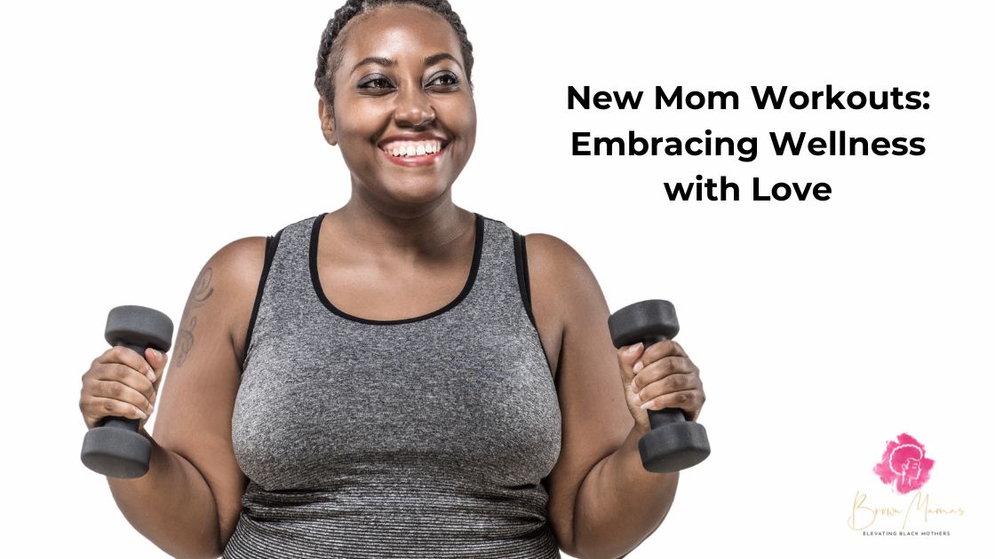 new mom workouts 