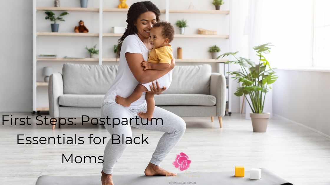 postpartum essentials for mom